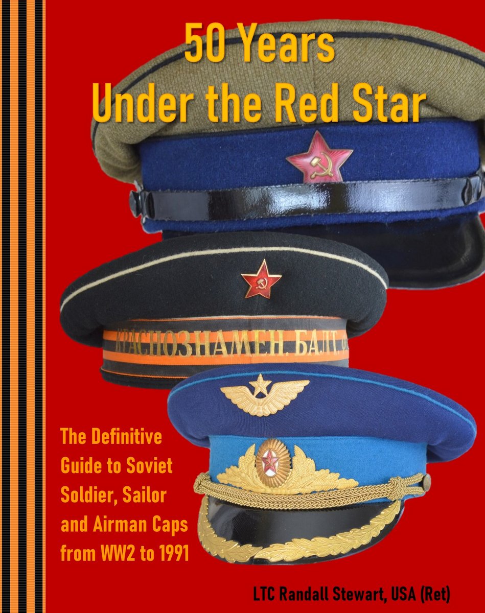 Under the Red Star; understanding the uniform visor of the Soviet Army, Navy, Air Force, security forces and civilian agencies of the Cold War